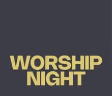 Imagine pentru Worship Night 2023